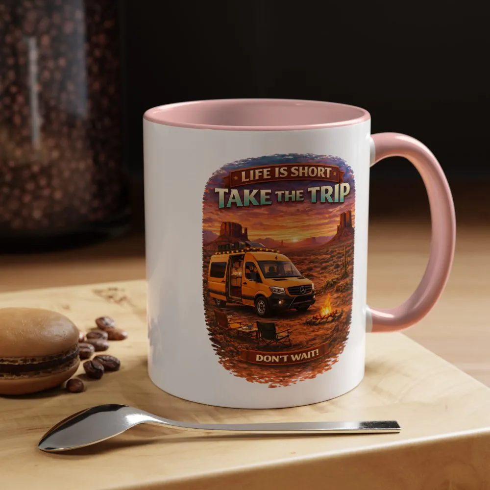 Accent Coffee Mug (11, 15oz) — "Live Is Short Take The Trip" Design Scenic-Line