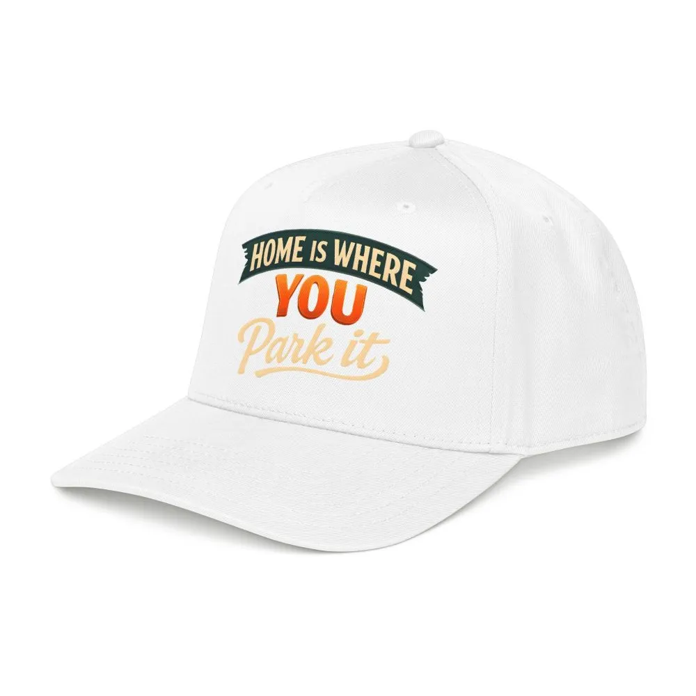 Baseball Cap - "Home Is where You Park It" Design Scenic-Line