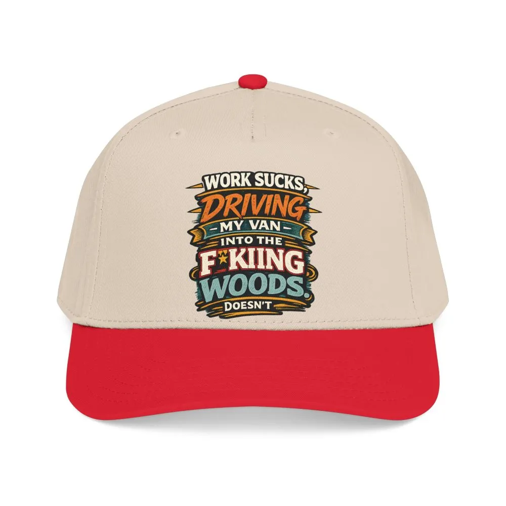 15811589423129455751_2048.jpeg Baseball Cap - "Work Sucks" Design F**K-Line