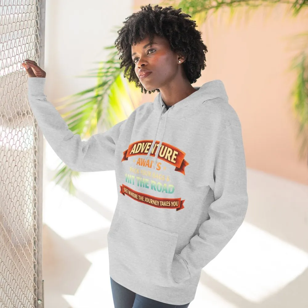 Three-Panel Fleece Hoodie - "Adventure Awaits-Pack Your Bags" Design Scenic-Line