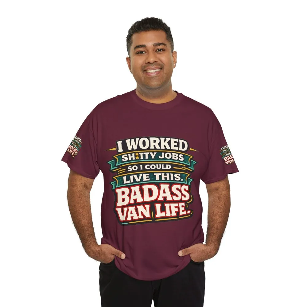 Unisex Heavy Cotton Tee — "I Worked Shitty Jobs" Design F**K-Line