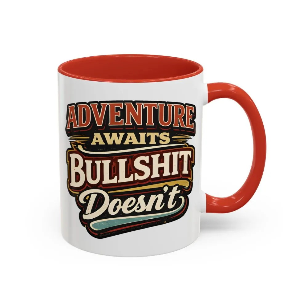 Accent Coffee Mug (11, 15oz) — "Adventure Awaits" Design F**K-Line