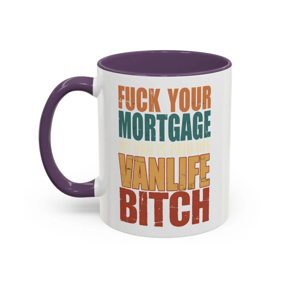 15915919638356047821_2048.jpeg Accent Coffee Mug (11, 15oz) — "Fuck Your Mortgage" Design F**K-Line
