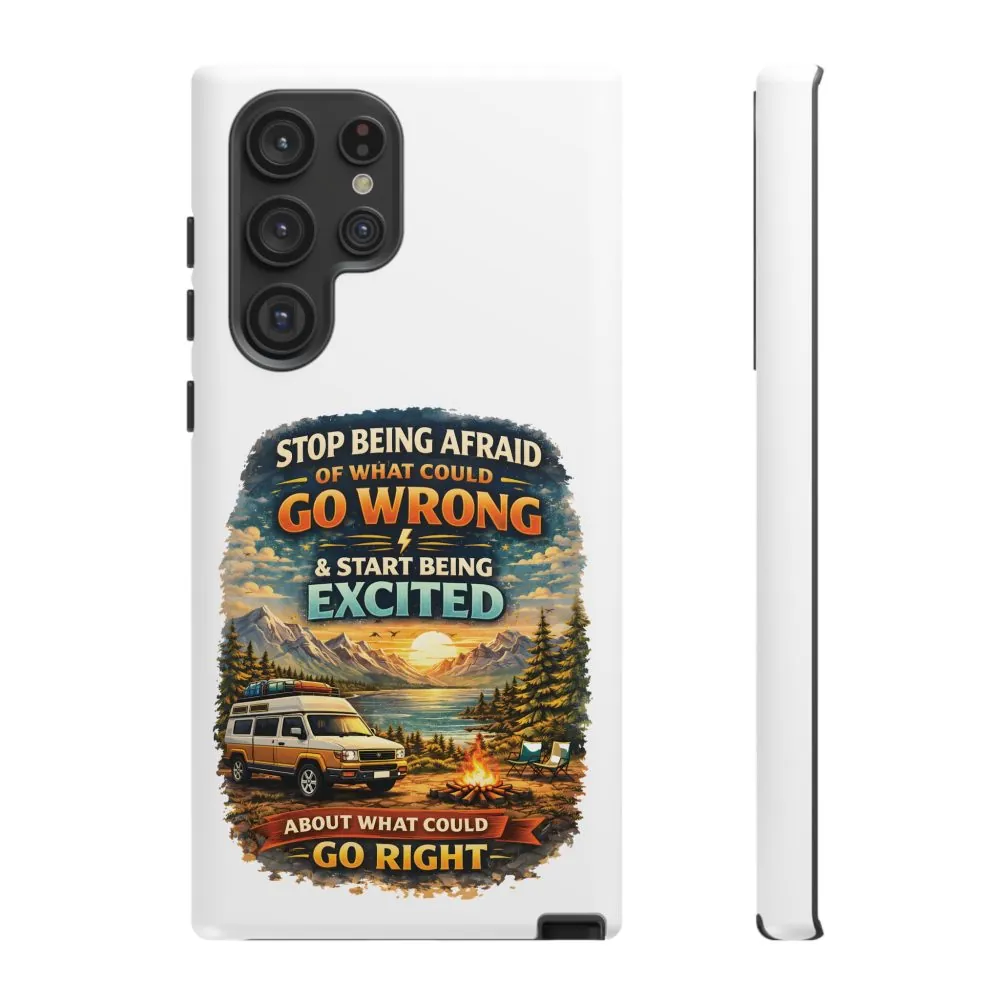 15928514850467311859_2048.jpeg Phone Case — "Stop Being Afraid" (Design Scenic-Line)