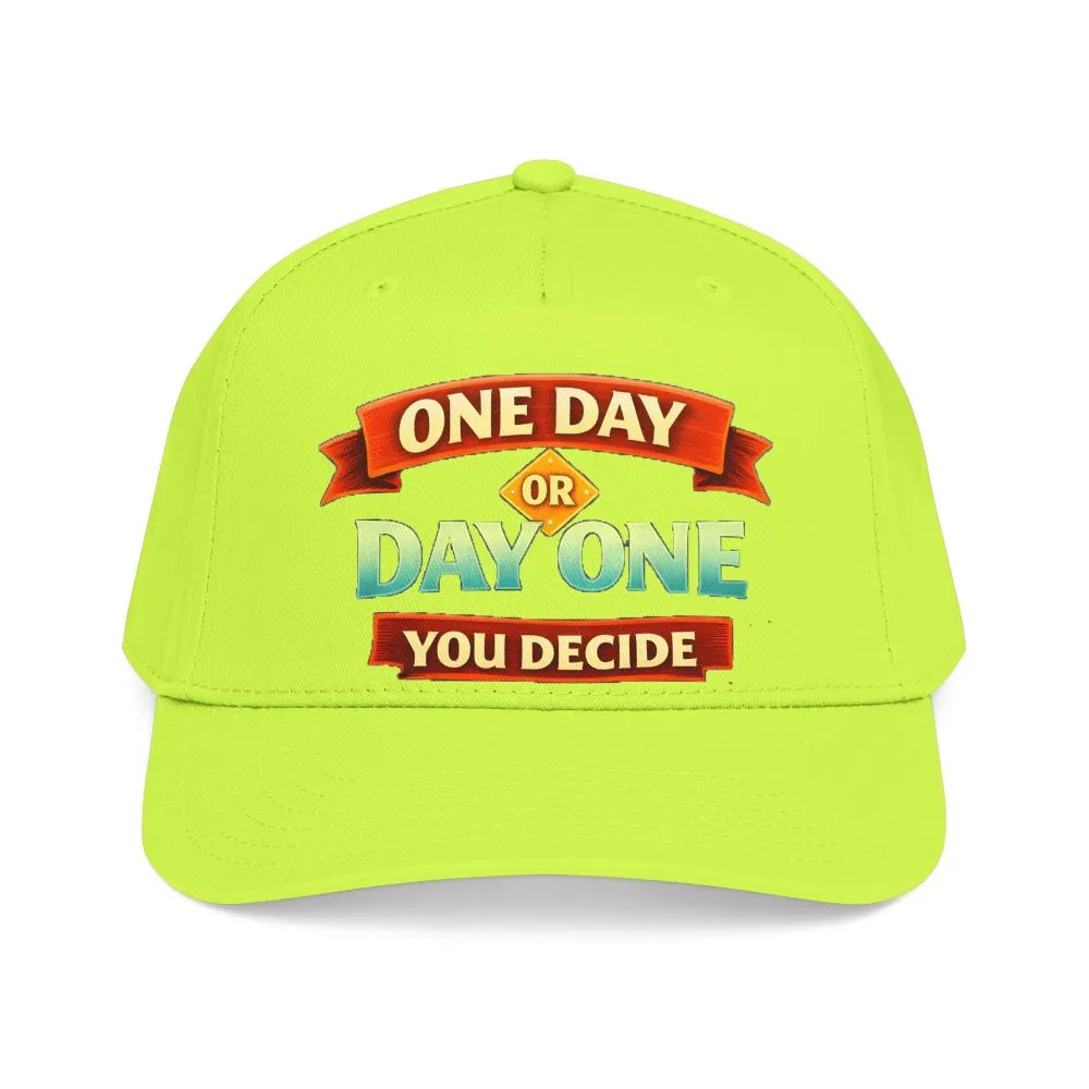 Baseball Cap - "One Day Or Day One" Design Scenic-Line