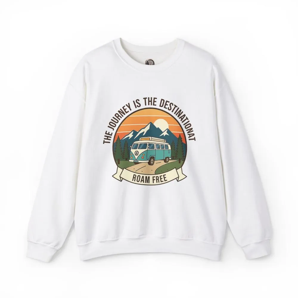 15949943085364368167_2048.jpeg Crewneck Sweatshirt — "The Journey is the destination-Roam Free" Camper Vintage Mountain Adventure Crewneck