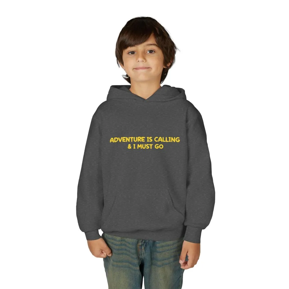 Youth Hoodie(Gildan) – "Adventure Is Calling-I Must Go" (Design Sitcom-Line)
