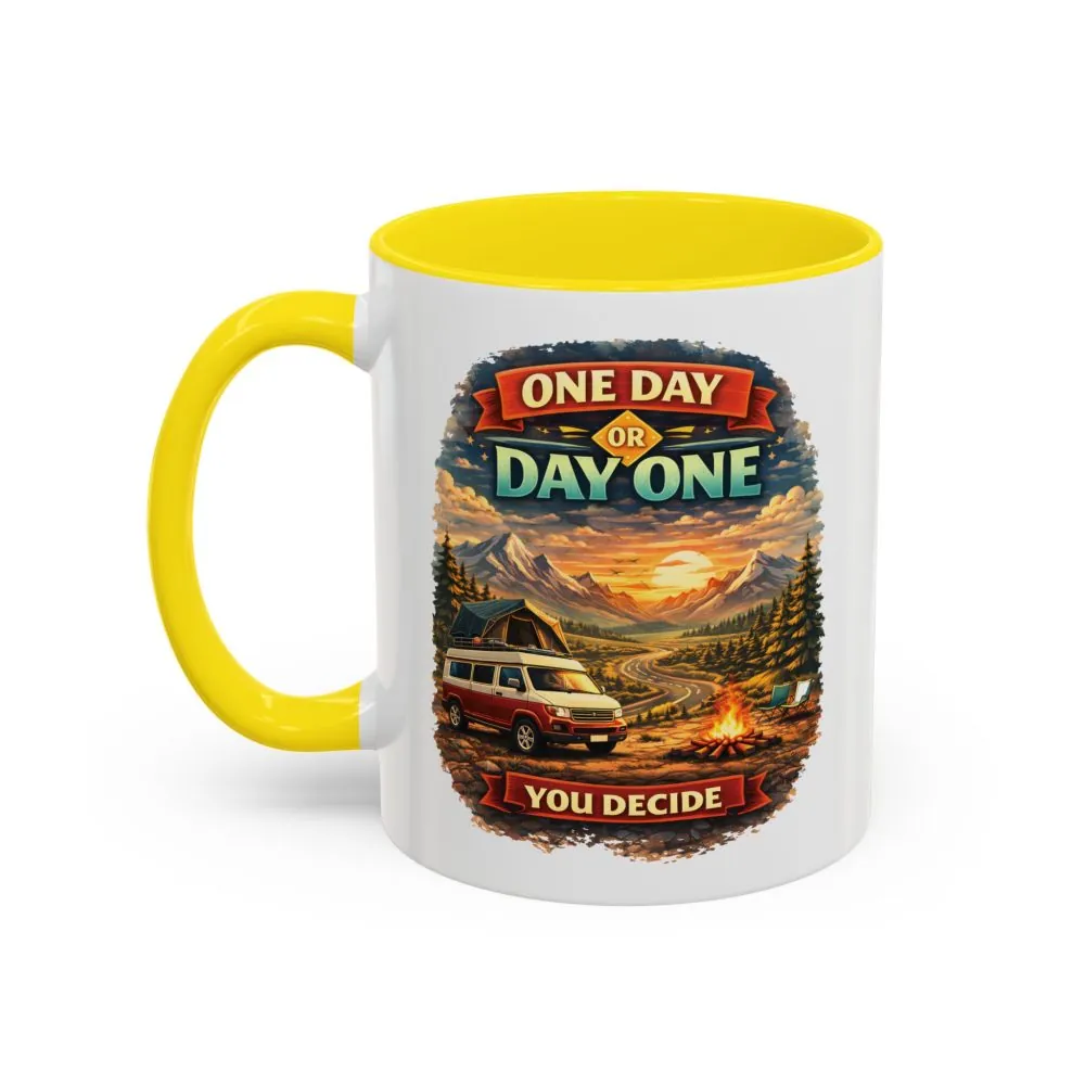 16022659785900414277_2048.jpeg Accent Coffee Mug (11, 15oz) — "One Day Or Day One" Design Scenic-Line