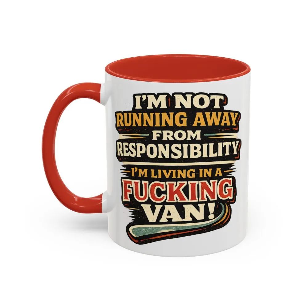 16024520207085316507_2048.jpeg Accent Coffee Mug (11, 15oz) — "I`m Not running Away" Design F**K-Line