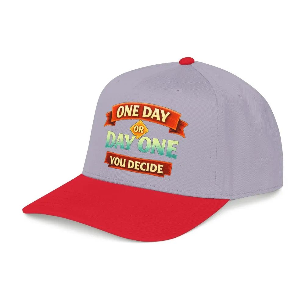 Baseball Cap - "One Day Or Day One" Design Scenic-Line