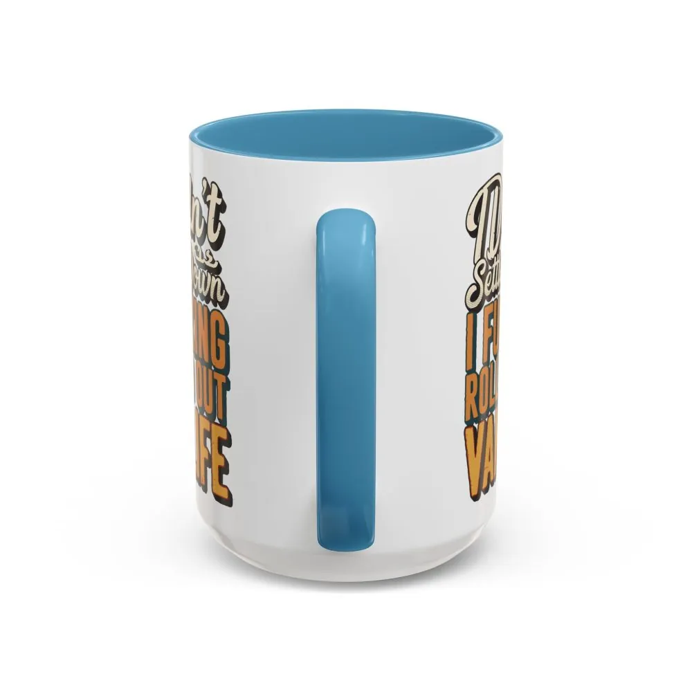 Accent Coffee Mug (11, 15oz) — "Dind´t Settle Down" Design F**K-Line