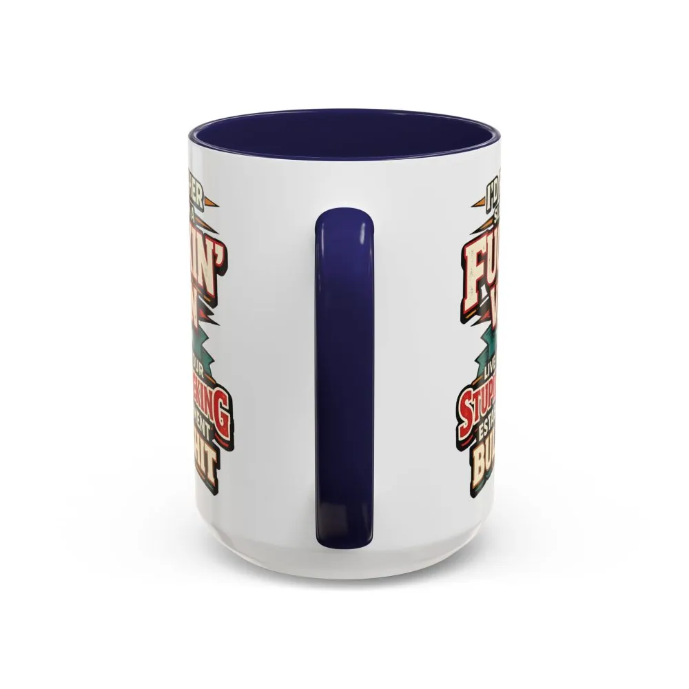 16147738432173931545_2048.jpeg Accent Coffee Mug (11, 15oz) — "I´d Rather Sleep in A Fucking Van" Design F**K-Line
