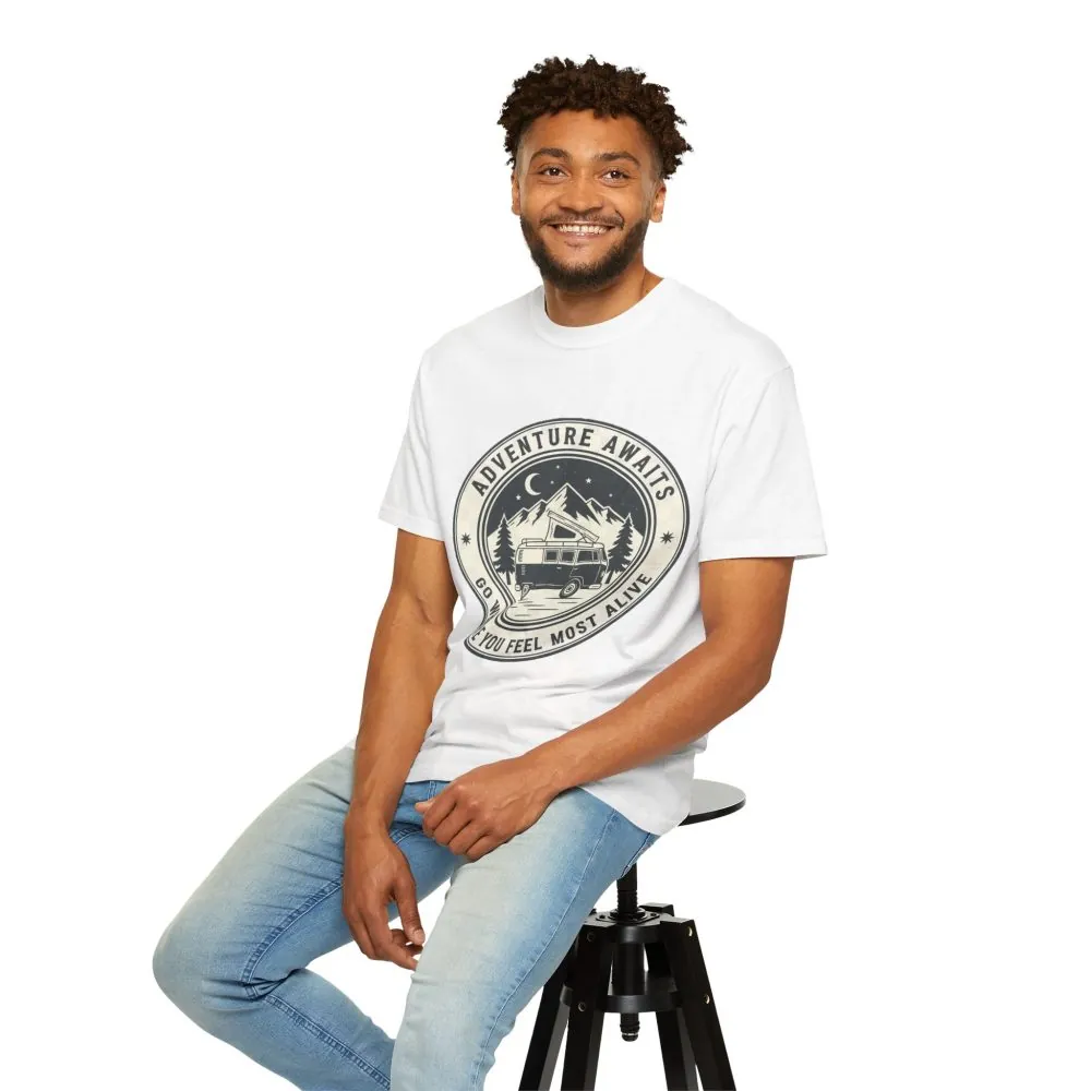 T-Shirt — "Adventure Awaits-Go Where You Feel Most Alive" (Only Front Printed) Outdoor Travel Tee