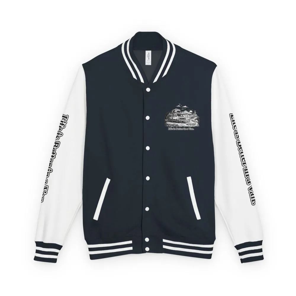 Unisex Heavyweight Letterman Jacket — "Life Is Better In A Van" Travel Varsity Coat