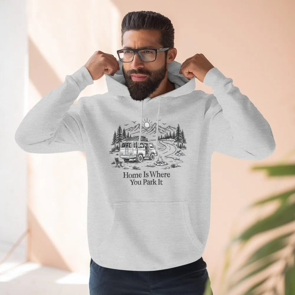16275939256075482903_2048.jpeg Three-Panel Fleece Hoodie - "Home Is Where You Park It" Design Minimal-Line
