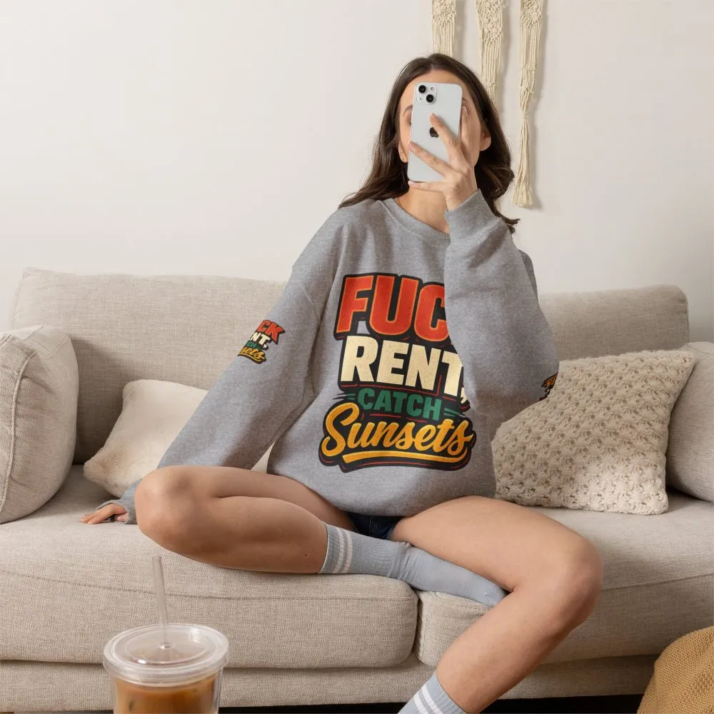 Unisex Heavy Blend™ Crewneck Sweatshirt — "Fuck Rent Catch Sunsets" Design F**K-Line