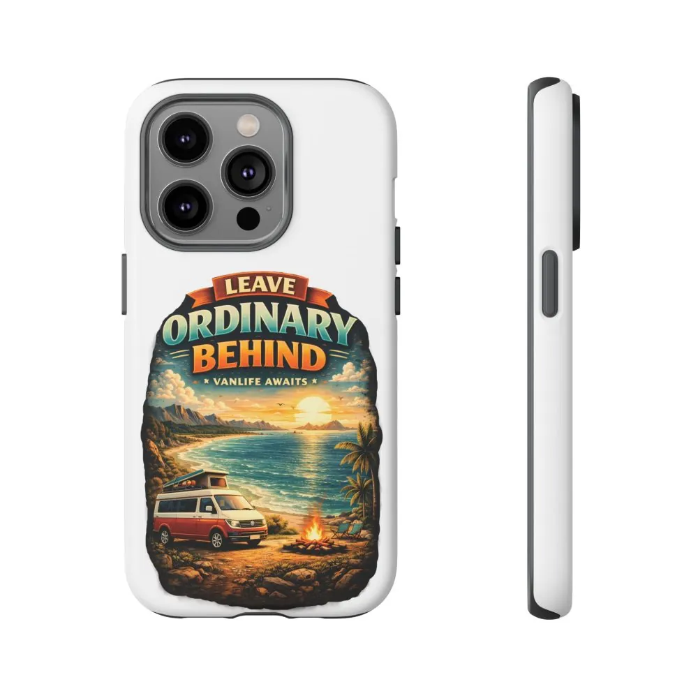 Phone Case — "Leave Ordinary Behind" (Design Scenic-Line)