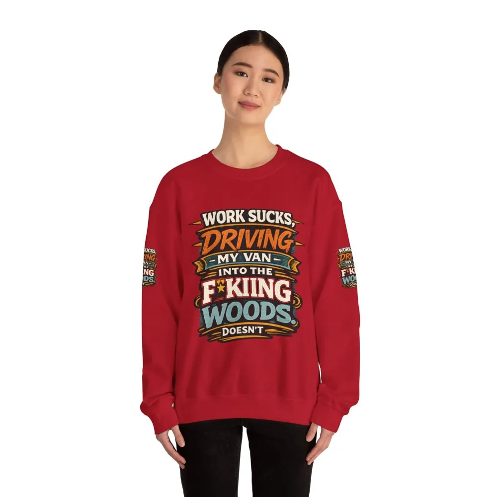 Unisex Heavy Blend™ Crewneck Sweatshirt — "Work Sucks" Design F**K-Line