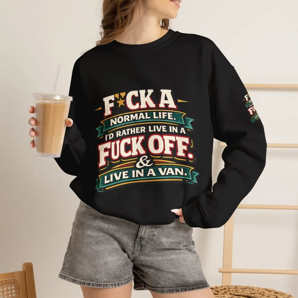 Unisex Heavy Blend™ Crewneck Sweatshirt — "Fuck A Normal Life" Design F**K-Line
