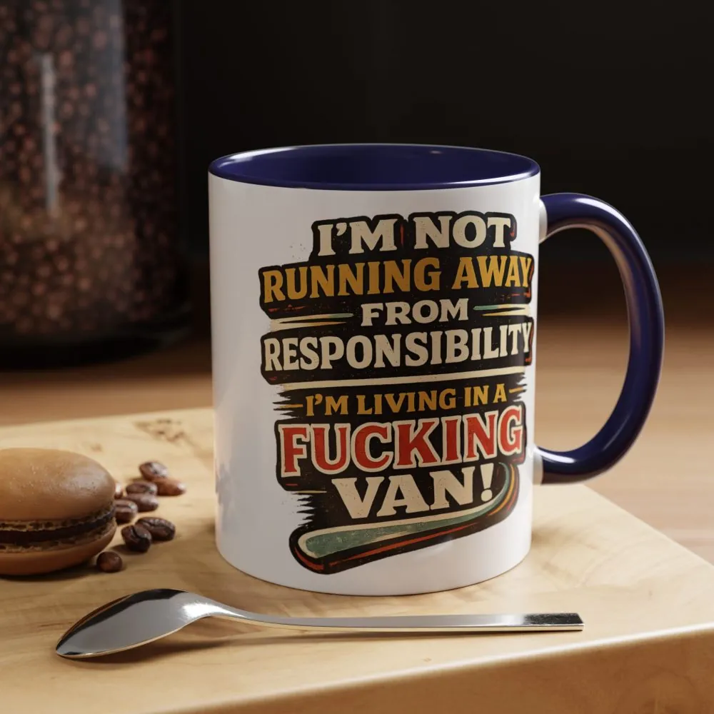 16358363008982994063_2048.jpeg Accent Coffee Mug (11, 15oz) — "I`m Not running Away" Design F**K-Line