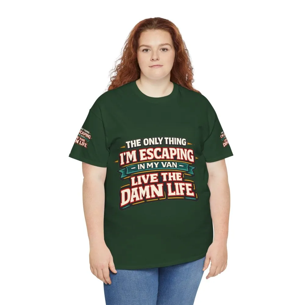 Unisex Heavy Cotton Tee — "The Only Thing I´m Escaping" Design F**K-Line