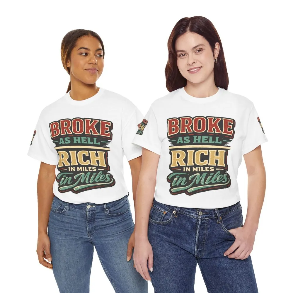16420841255185269816_2048.jpeg Unisex Heavy Cotton Tee — "Broke As Hell" Design F**K-Line