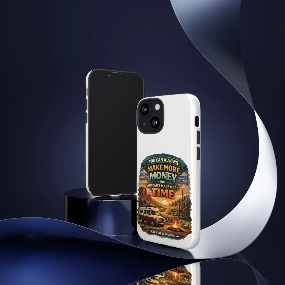 Phone Case — "You Can Always Make Money" (Design Scenic-Line)
