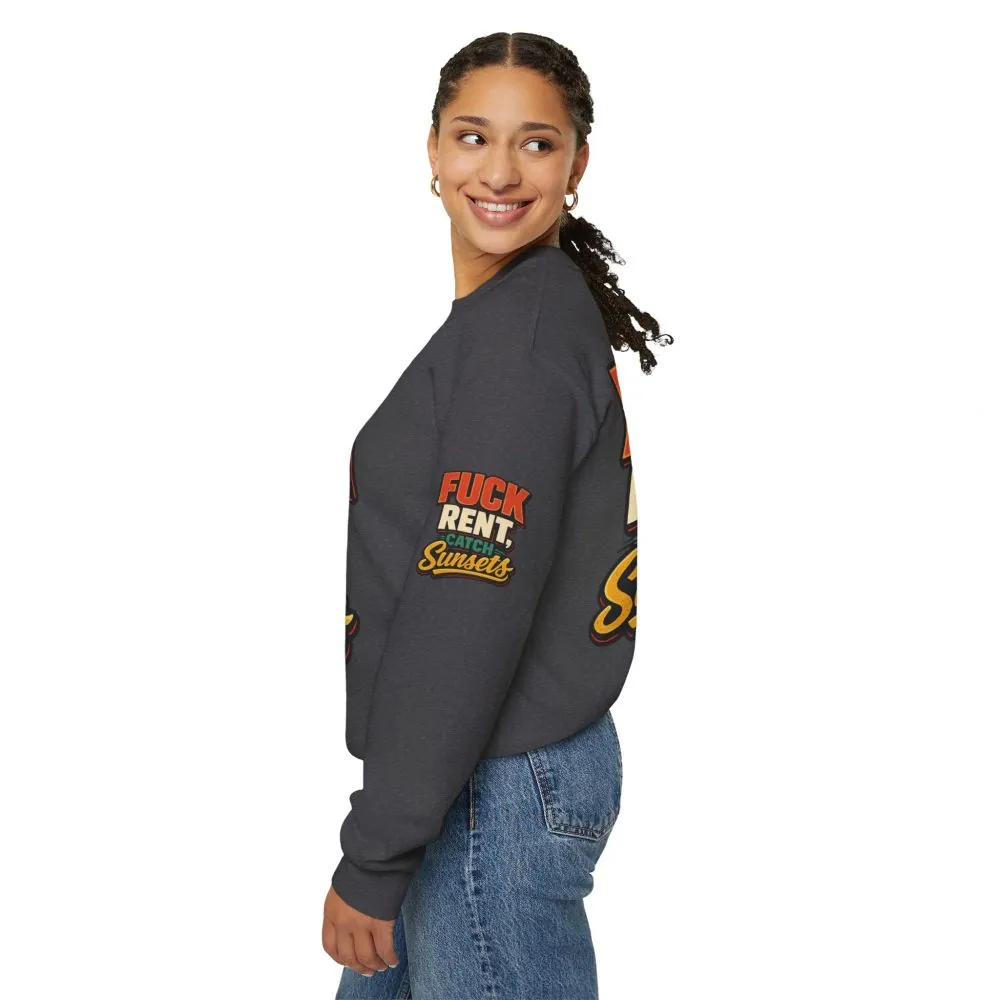 Unisex Heavy Blend™ Crewneck Sweatshirt — "Fuck Rent Catch Sunsets" Design F**K-Line