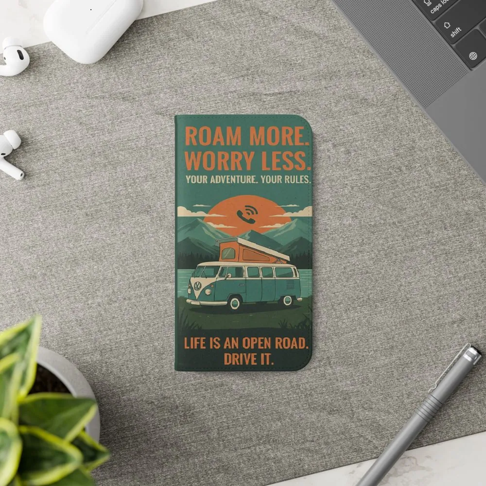 16556994017571054072_2048.jpeg Flip Phone Case — "Roam More Worry Less - Life Is An Open Road" Phone Wallet