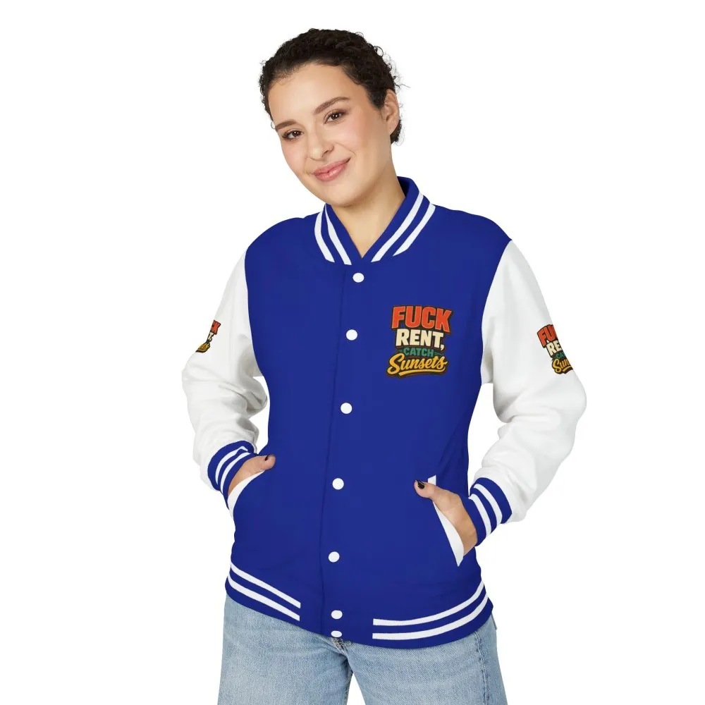 Unisex Heavyweight Letterman Jacket — "Fuck Rent Catch Sunsets" Design F**K-Line