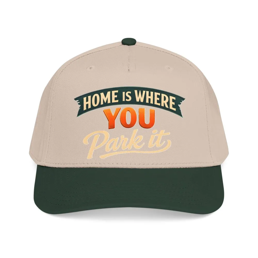 Baseball Cap - "Home Is where You Park It" Design Scenic-Line