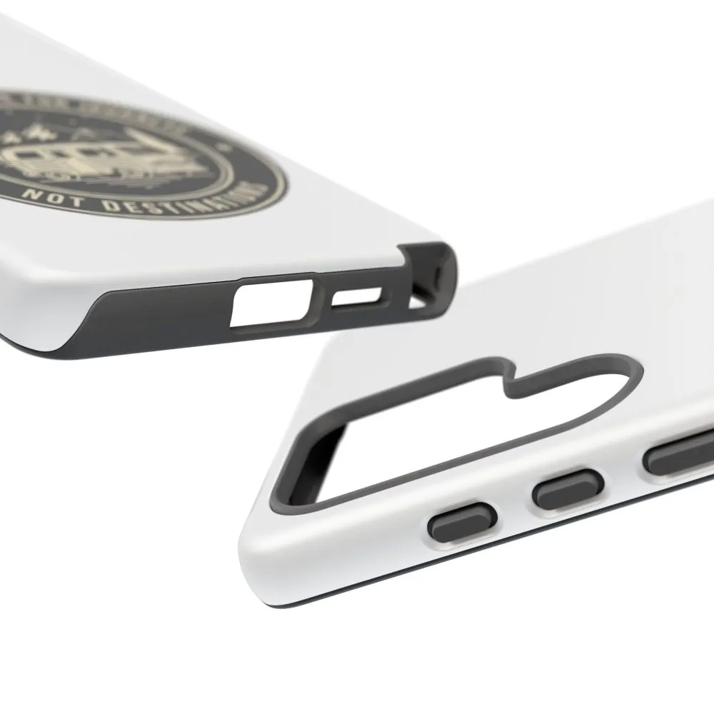 Phone Case — "ROAD WHERE MADE FOR JOURNEYS-NOT DESTINATIONS" Camper Van Design
