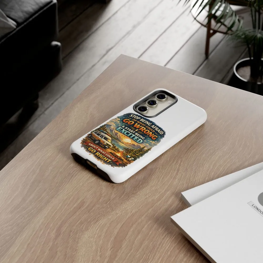 16739803494719498571_2048.jpeg Phone Case — "Stop Being Afraid" (Design Scenic-Line)