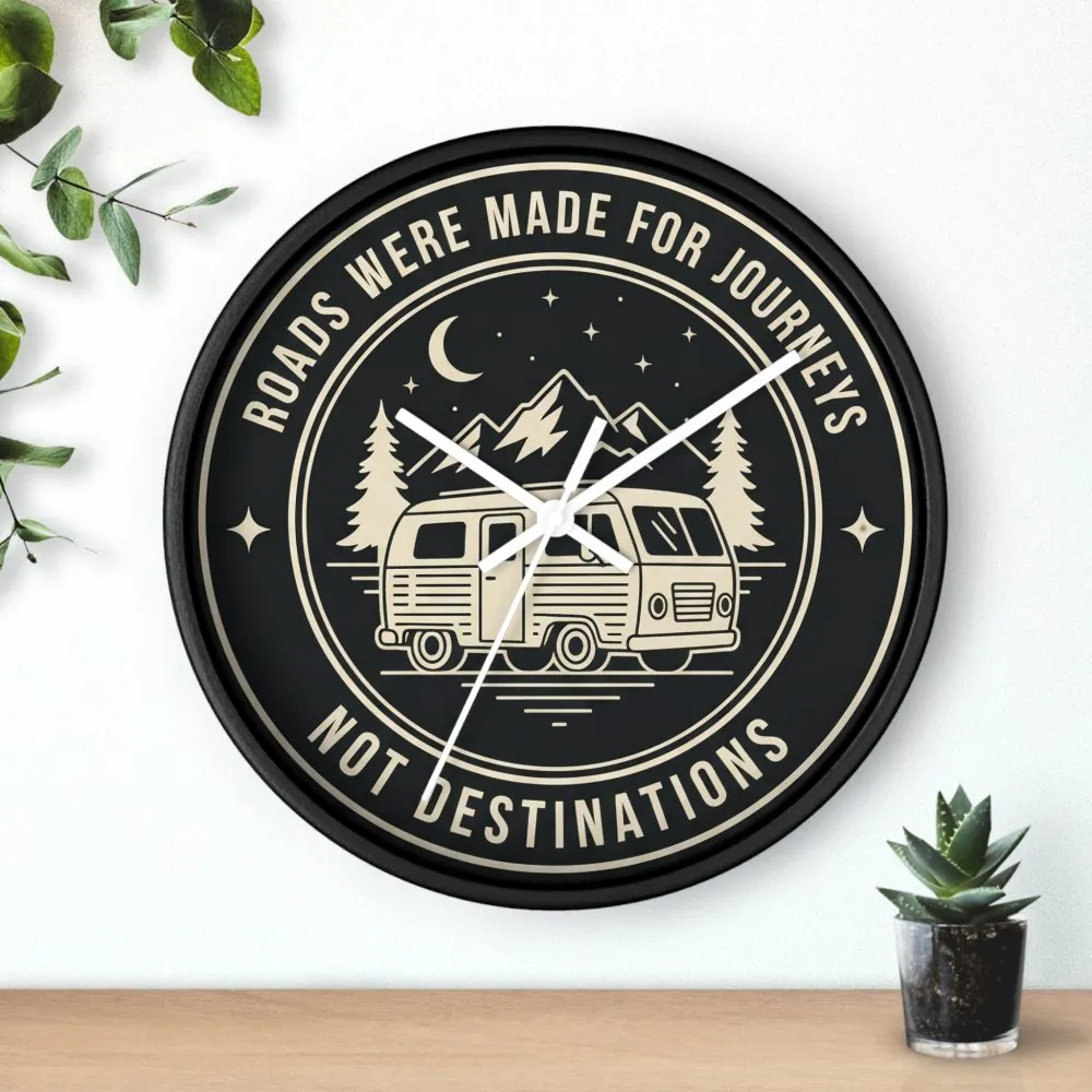 16760023406474191121_2048.jpeg Wall Clock — "ROAD WHERE MADE FOR JOURNEYS-NOT DESTINATIONS" Camper Van Mountain Travel Timepiece