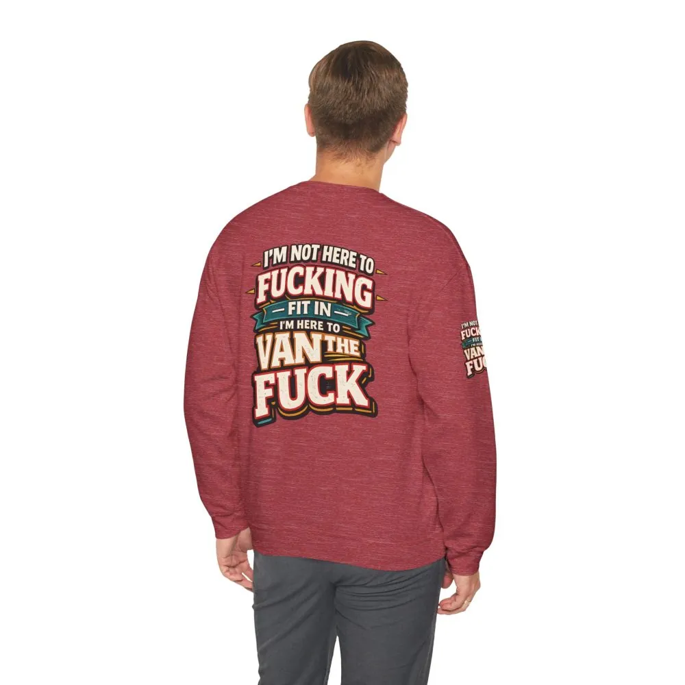 Unisex Heavy Blend™ Crewneck Sweatshirt — "I´m Not Here To Fucking Fit In" Design F**K-Line