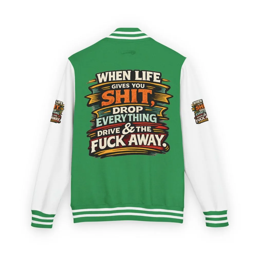 Unisex Heavyweight Letterman Jacket — "When Live Gives You Shit" Design F**K-Line