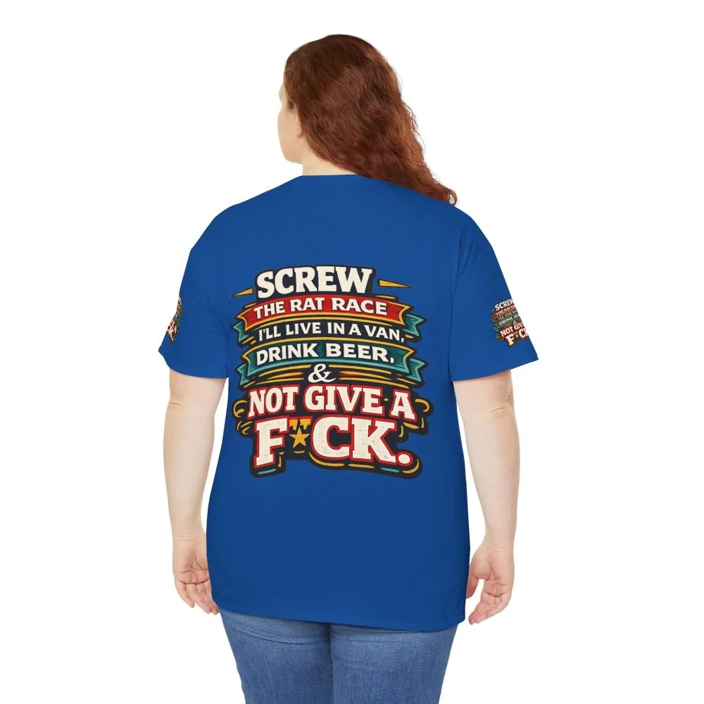 Unisex Heavy Cotton Tee — "Screw The Rat Race" Design F**K-Line