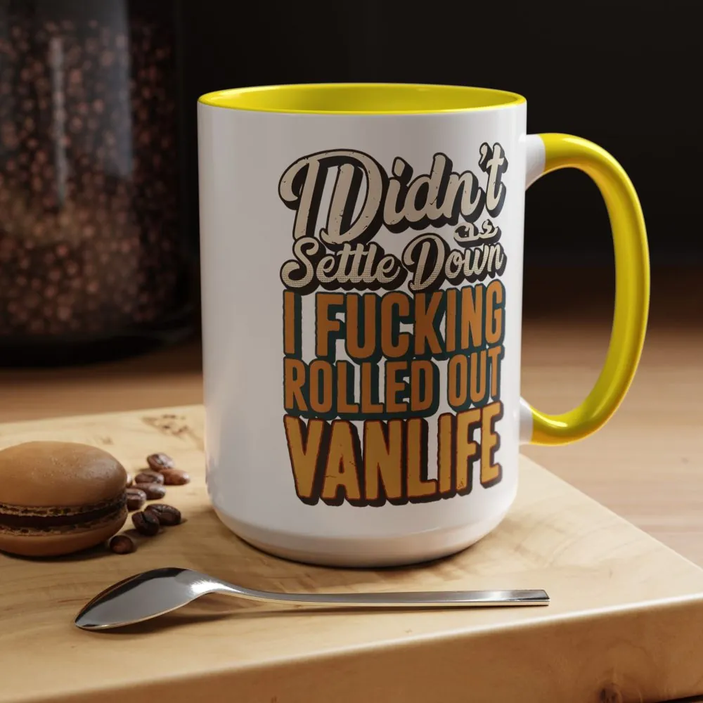 Accent Coffee Mug (11, 15oz) — "Dind´t Settle Down" Design F**K-Line