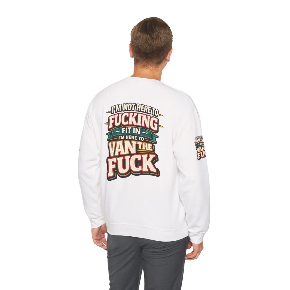 Unisex Heavy Blend™ Crewneck Sweatshirt — "I´m Not Here To Fucking Fit In" Design F**K-Line