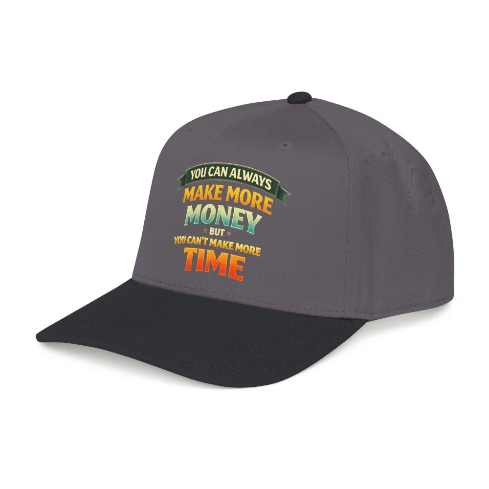 16900794365078199297_2048.jpeg Baseball Cap - "You Can Always Make More Money" Design Scenic-Line