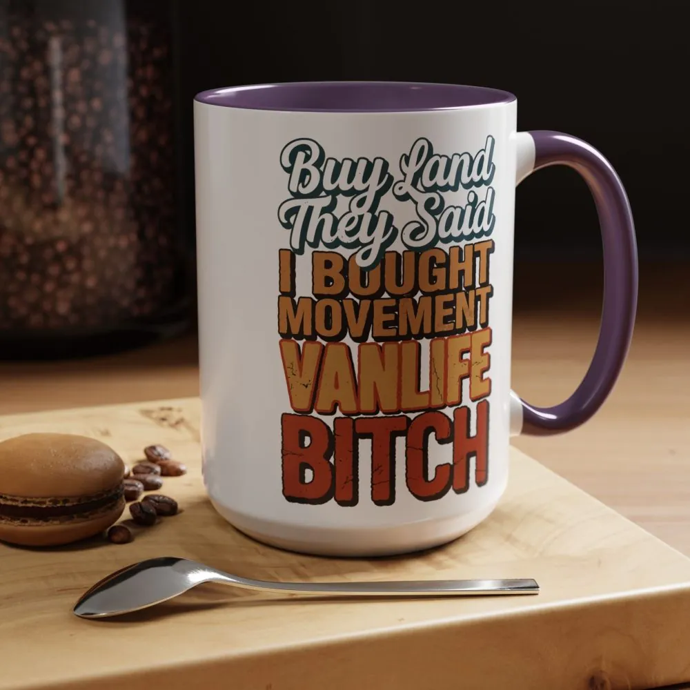 16905064515434383518_2048.jpeg Accent Coffee Mug (11, 15oz) — "Buy Land They Said" Design F**K-Line