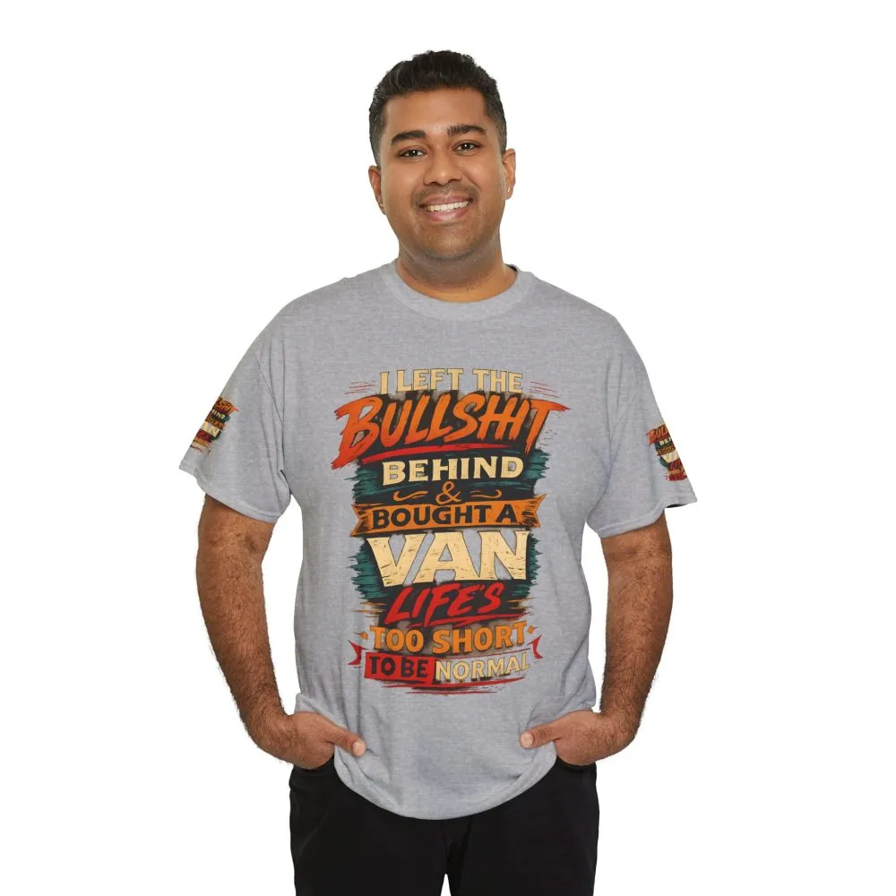 Unisex Heavy Cotton Tee — "I Left The Bullshit" Design F**K-Line
