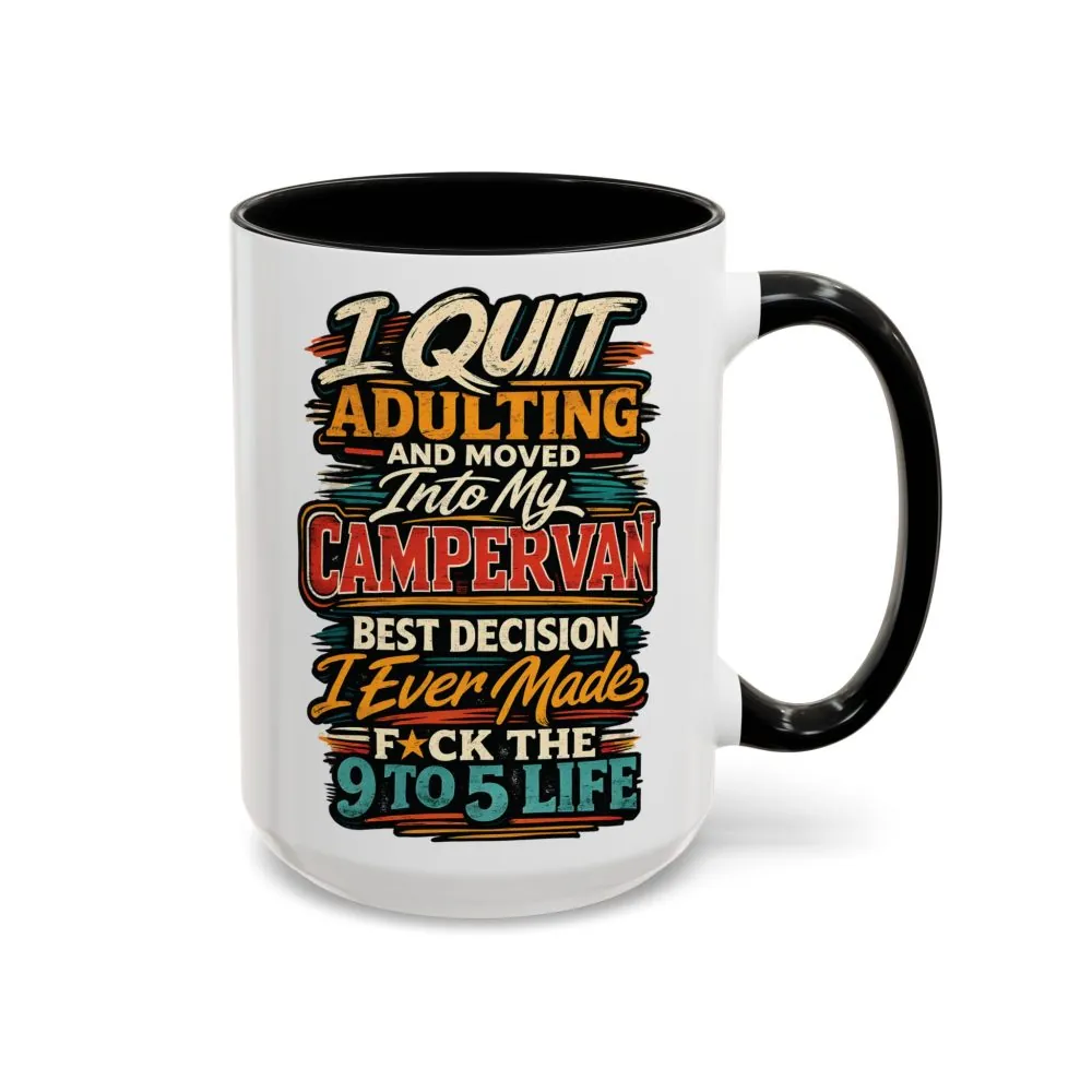16986407453356644231_2048.jpeg Accent Coffee Mug (11, 15oz) — "I Quit Adulting" Design F**K-Line