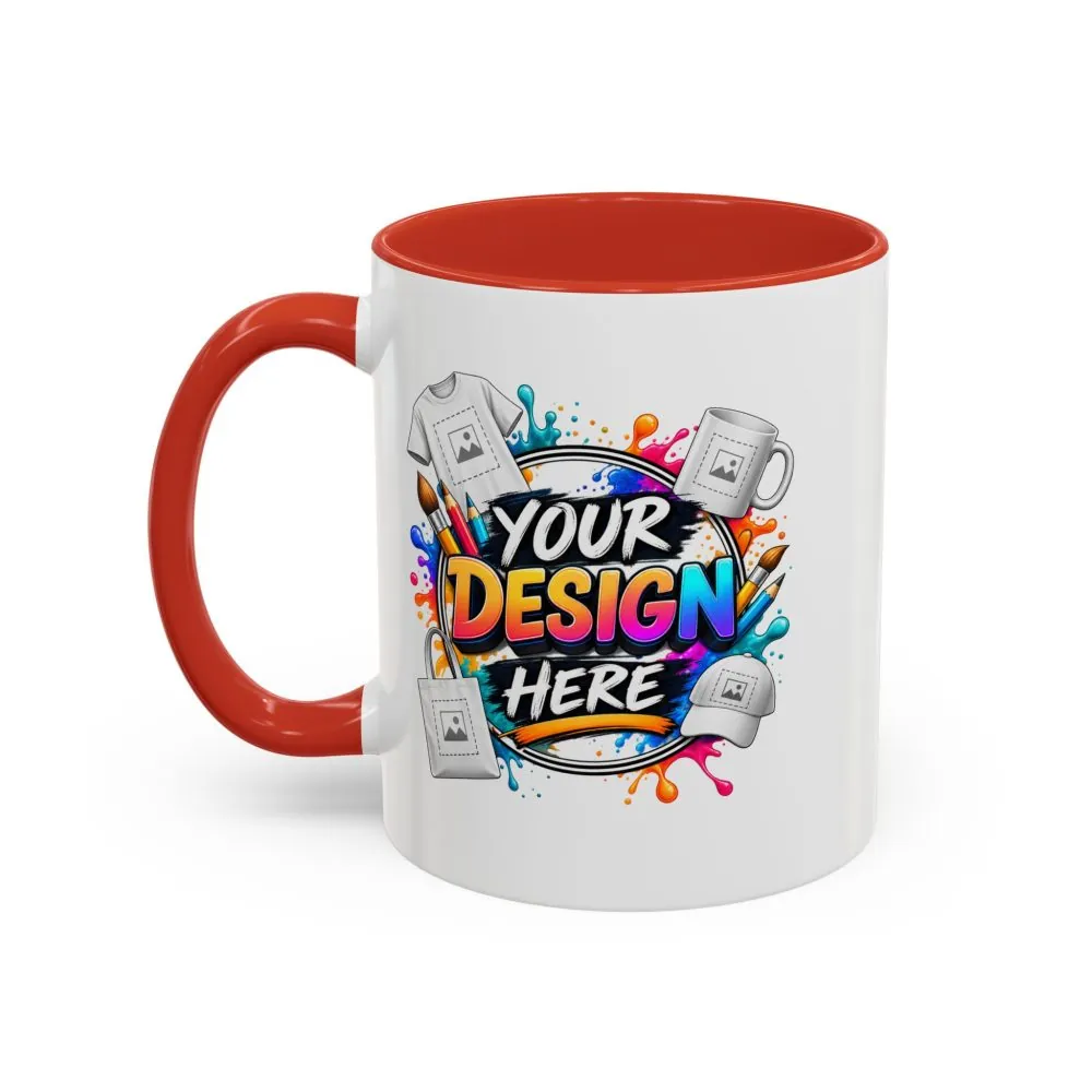 17013760633006564761_2048.jpeg Accent Coffee Mug — Colorful 'Your Design Here' Artist Print (11/15 oz)