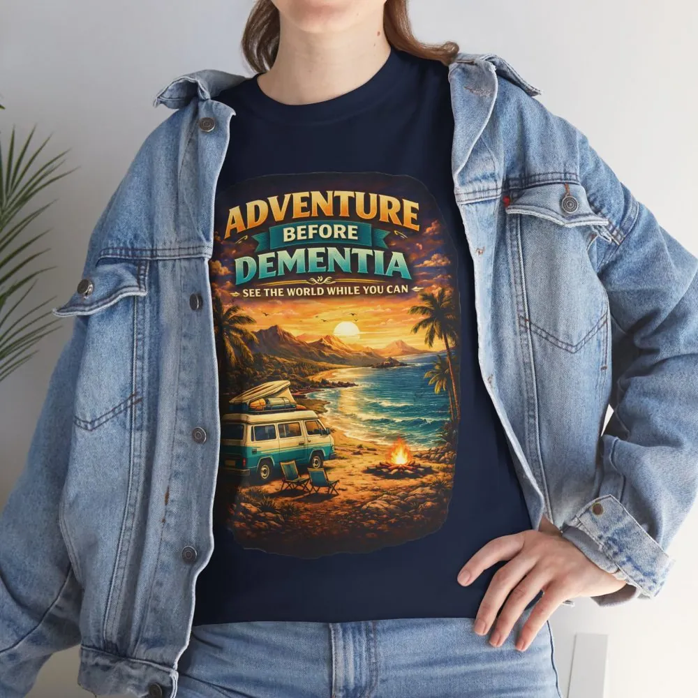 Unisex Heavy Cotton Tee — "Adventure Before Dementia" Design Scenic-Line
