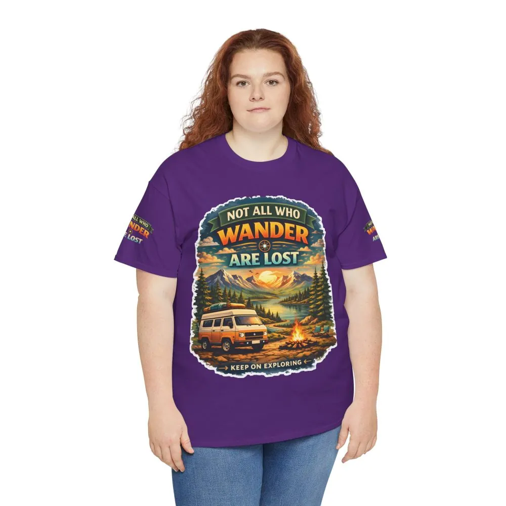 Unisex Heavy Cotton Tee — "Not All Who Wander Are Lost" Design Scenic-Line