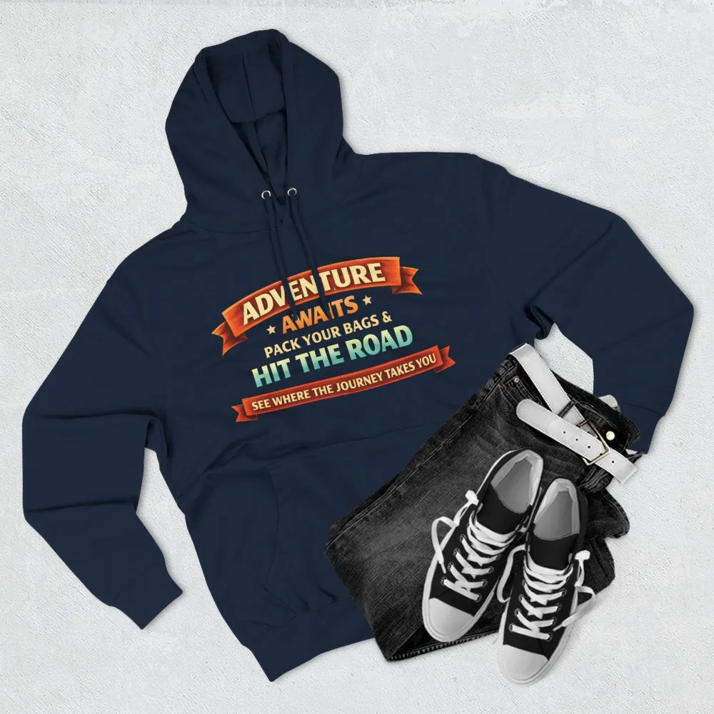 Three-Panel Fleece Hoodie - "Adventure Awaits-Pack Your Bags" Design Scenic-Line
