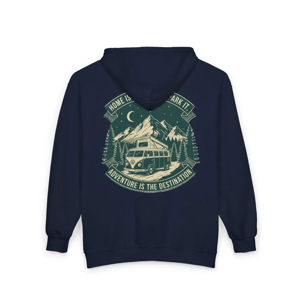 17176708031611310480_2048.jpeg Zip Hoodie — "Home Is Where You Park It-Adventure is the destination"(Front + Back Printed) Camper Van Adventure Zip-Up