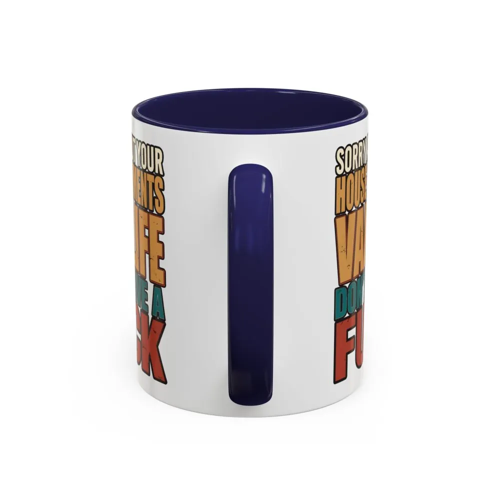 1719149174927246364_2048.jpeg Accent Coffee Mug (11, 15oz) — "Sorry About Your House Payments" Design F**K-Line