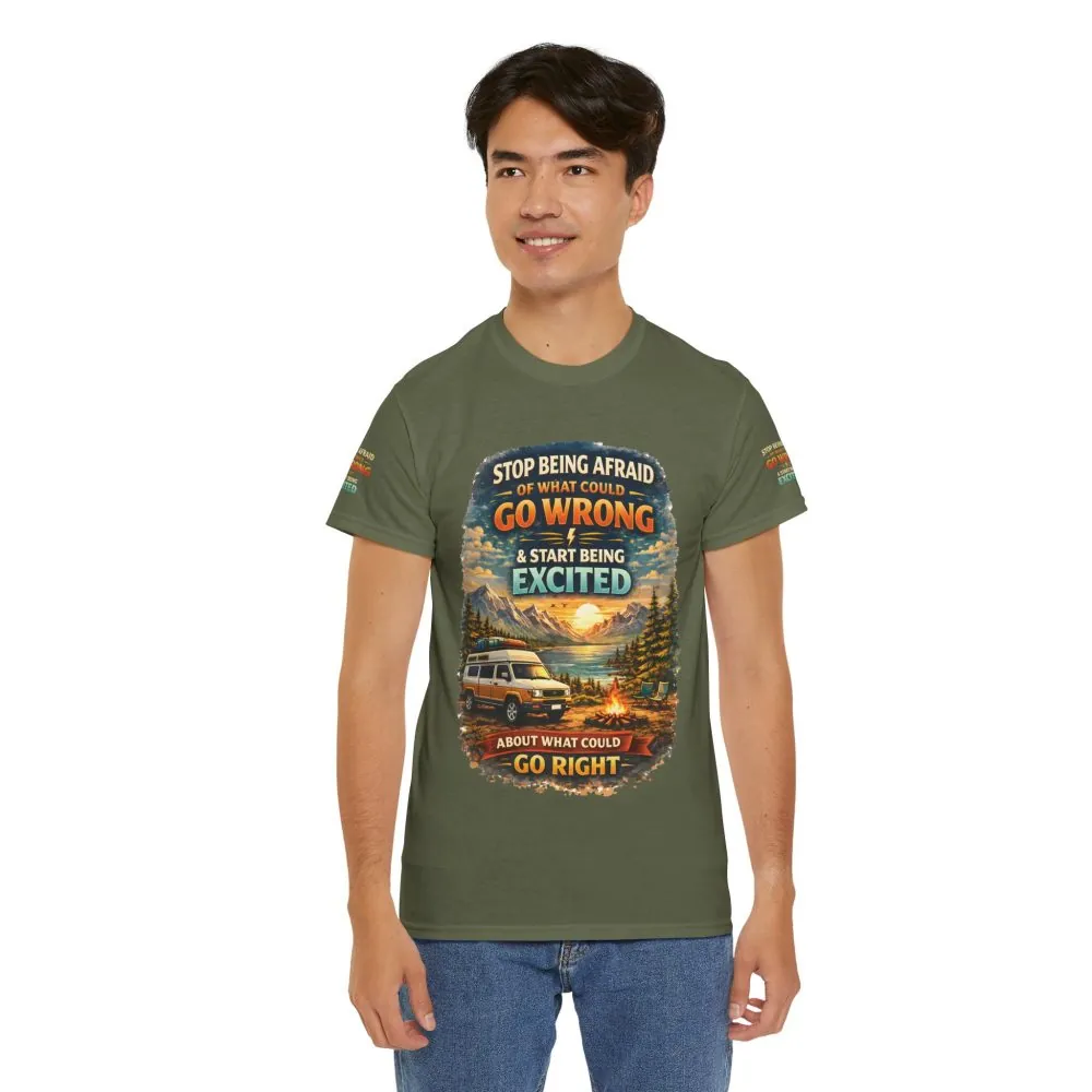 Unisex Heavy Cotton Tee — "Stop Being Afraid Of What Could Go Wrong" Design Scenic-Line